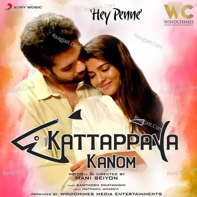 Hey Penne (From "Kattappava Kanom") Cover