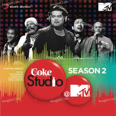 Coke Studio @ MTV Season 2: Episode 1 - Clinton Cerejo