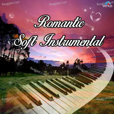 Romantic Soft Instrumental - Keyboard - Mangesh Sawant