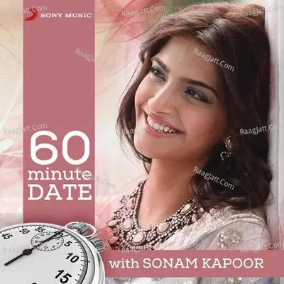 60 Minute Date with Sonam Kapoor - Shankar Mahadevan
