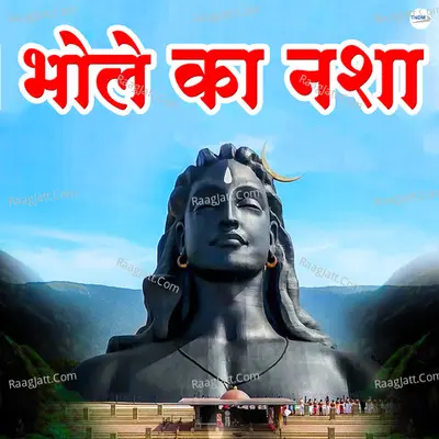 Bhole Ka Nasha Poster