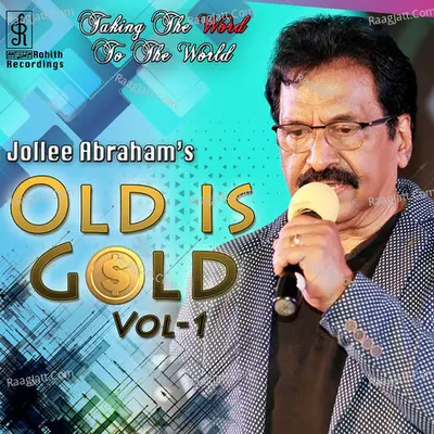Jollee Abrahams Old is Gold, Vol. 1 - Jolly Abraham