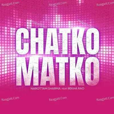 Chatko Matko Cover
