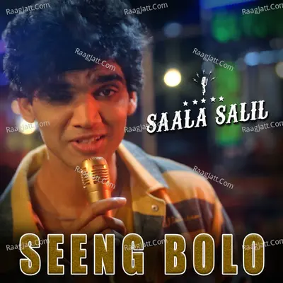 Seeng Bolo - Episode 2 (From "Saala Salil") Cover