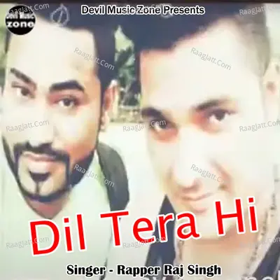 Dil Tera Hi Cover