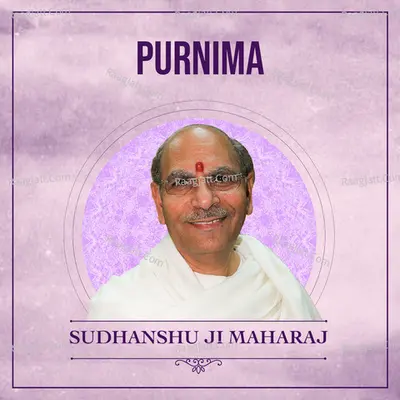 Purnima by Sudhanshu Ji Maharaj Poster