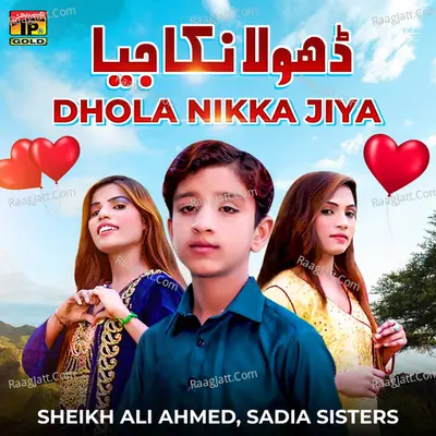 Dhola Nikka Jiya - Single Cover