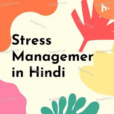 Stress Management in Hindi - season - 1 Poster