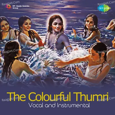 The Colourful Thumri Poster