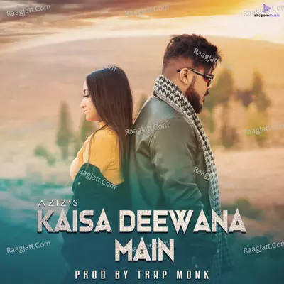 Kaisa Deewana Main Cover