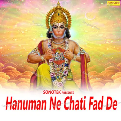 Hanuman Nay Chati Fad De