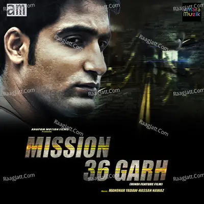 Mission 36 Garh (Original Motion Picture Soundtrack) - 
