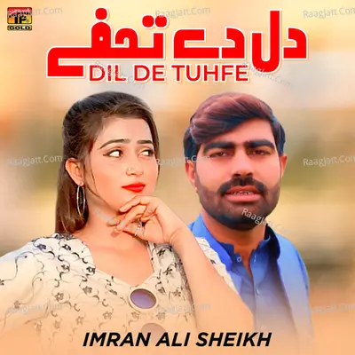 Dil De Tuhfe - Single Cover