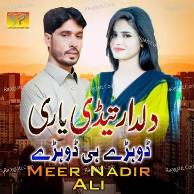 Dildar Tedi Yari - Single