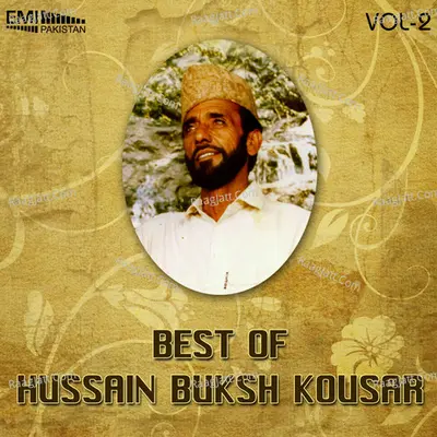 Best of Hussain Buksh Kousar, Vol. 2 - Hussain Buksh Kousar