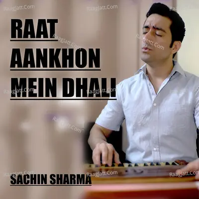 Raat Aankhon Mein Dhali Cover