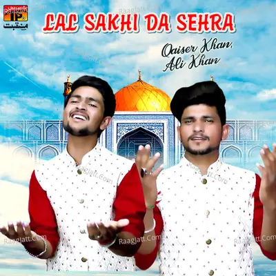 Lal Sakhi Da Sehra - Single Cover