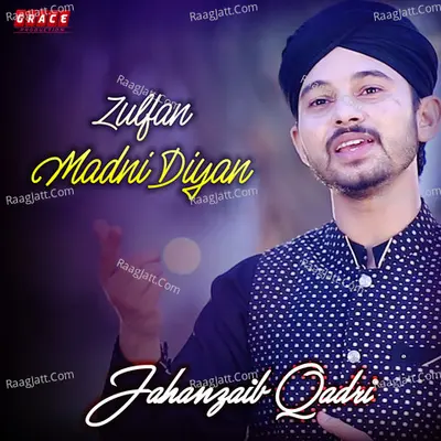 Zulfan Madni Diyan Poster