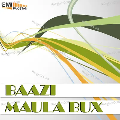 Baazi / Maula Bux - Noor Jehan