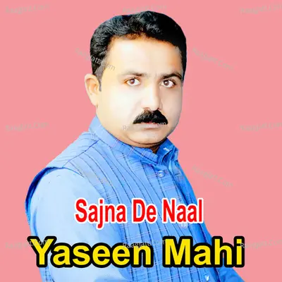 Sajna De Naal - 