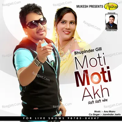 Moti Moti Akh - Labh Chatamli Wala