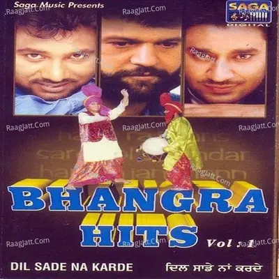 Dil Sade Na Karde-Bhangra Hits Vol-1 Poster
