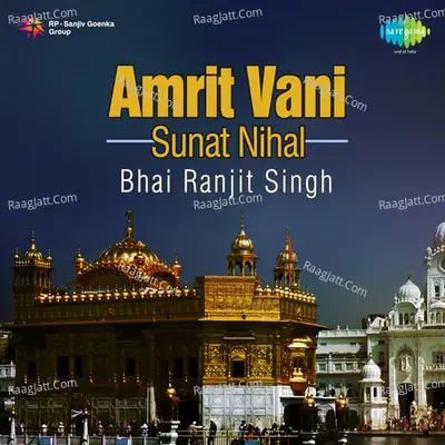 Bhai Ranjit Singh - Amrit Vani Sunat Nihal - Bhai Ranjit Singh Tande Wale