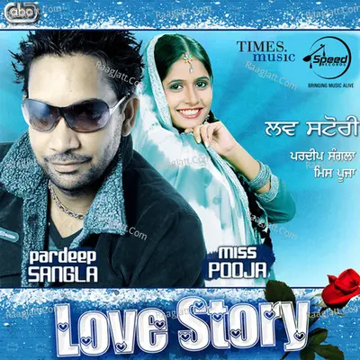 Love Story - Pardeep Sangla