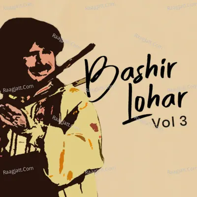 Bashir Lohar, Vol. 3 - Bashir Lohar
