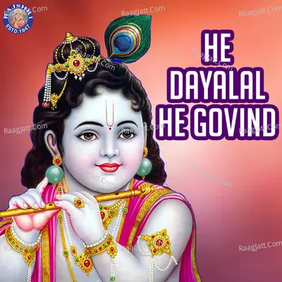 He Dayalal Ge Govind - Rajalakshmee Sanjay