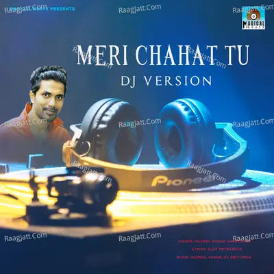 Meri Chahat Tu (Dj Version) Cover