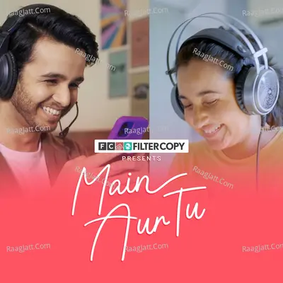 Main Aur Tu Cover