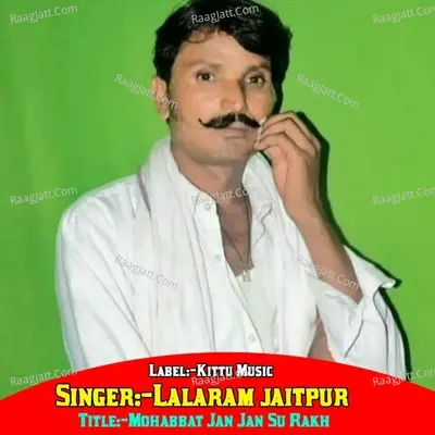 Mohabbat Jan Jan Su Rakh Cover