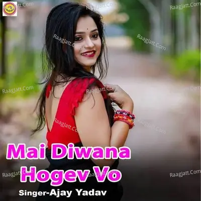 Mai Diwana Hogev Vo Cover