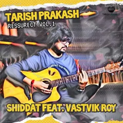 Shiddat (feat. Vastvik Roy) Cover