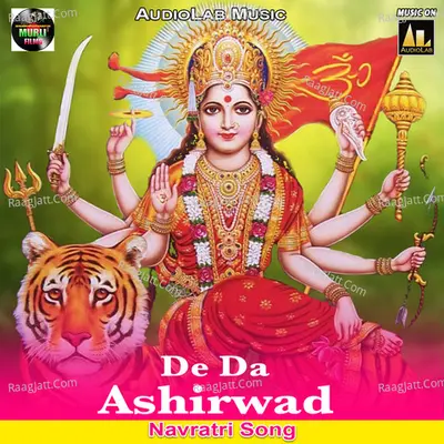 De Da Ashirwad (Navratri Song) Poster