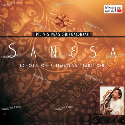 Sanesa - Pt. Vishwas Shirgaonkar