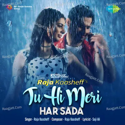Tu Hi Meri Har Sada