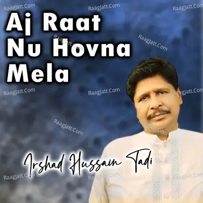 Aj Raat Nu Hovna Mela Poster