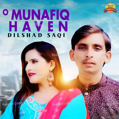 O Munafiq Haven - Single