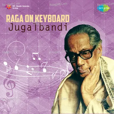 Raga On Keyboard - Jugalbandi Poster