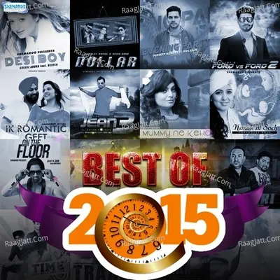 Best Of 2015 - Sukhbir