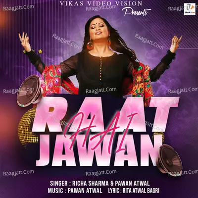 RAAT JAWAN HAI