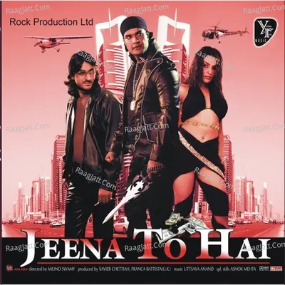 Jeena To Hai Poster
