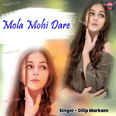 Mola Mohi Dare