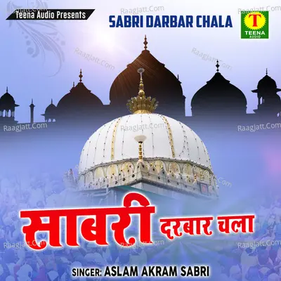 Sabri Darbar Chala Cover
