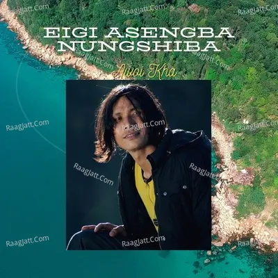 Eigi Asengba Nungshiba