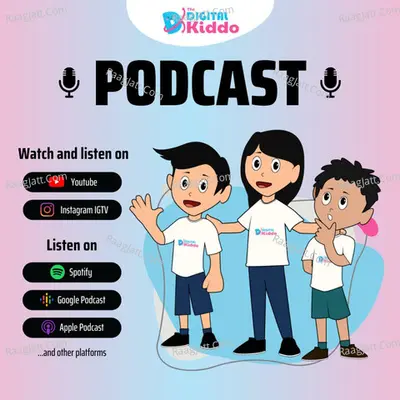 The Digital Kiddo - season - 1 - The Digital Kiddo