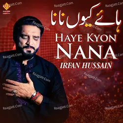 Haye Kyon Nana - Single