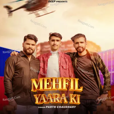 Mehfil Yaara Ki Cover